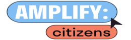 Amplify Citizens